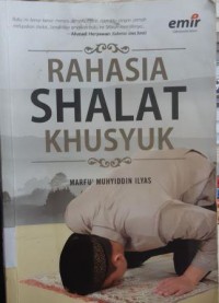 RAHASIA SHALAT KHUSYUK