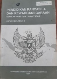 PENDIDIKAN PANCASILA DAN KEWARGANEGARAAN SLTA KLS 2