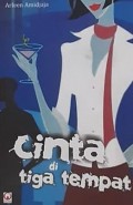 CINTA DI TIGA TEMPAT