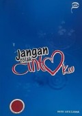JANGAN TOLAK CINTAKU