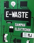 E-WASTE Sampah Elektronik