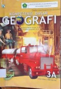 Panduan Untuk Mengembangkan Kompetensi  Dasar GEOGRAPI 3A SMA/MA KLS 3