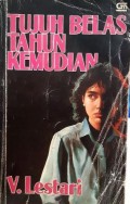 TUJUH BELAS TAHUN KEMUDIAN