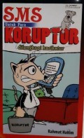 SMS UNTUK PARA KORUPTOR