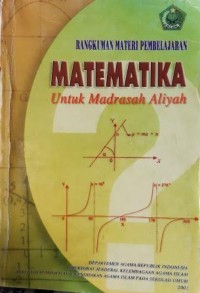 RANGKUMAN MATERI PEMBELAJARAN MATEMATIKA MADRASAH ALIYAH