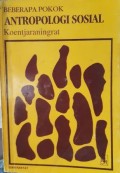 BEBERAPA POKOK ANTROPOLOGI SOSIAL