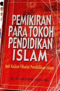 PEMIKIRAN PARA TOKOH PENDIDIKAN ISLAM