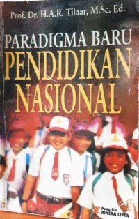 PARADIKMA BARU PENDIDIKAN NASIONAL