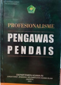 PROFESIONALISME PENGAWAS PENDAIS