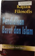 KAJIAN FILOSOFIS Pendidikan Barat dan Islam