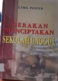 GERAKAN MENCIPTAKAN SEKOLAH UNGGUL