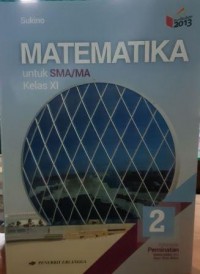 MATEMATIKA UNTUK SNA/MA KLS XI PEMINATAN 2