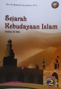 SEJARAH KEBUDAYAAN ISLAM KELAS XI MA