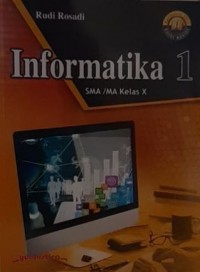 INFORMATIKA 1 SMA / MA KELAS X