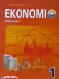 EKONOMI SMA KELAS  1 SMA KELAS X