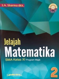 Jelajah  MATEMATIKA SMA KLS XI Program Wajib