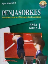 PENJASORKES Pendidikan Jasmani Olahraga dan Kesehatan SMA KLS X  1