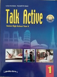 TALK ACTIVE Senior High School Year X