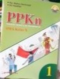 PPKN Pendidikan Pancasila 1 dan Kewarganegaraan SMA KELAS X