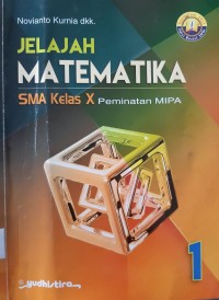 Jelajah Matematika SMA Kls X Peminatan  Mipa