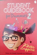STUDENT GUIDEBOOK FOR DUMMIES 2