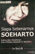 SIAPA SEBENARNYA SOEHARTO