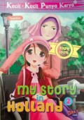 MY STORY IN  HOLLAND