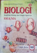 Biologi, Makhluk Hidup dan Lingkungannya SMA/MA Kls XII