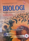 Biologi, Maklhuk  Hidup Dan Lingkungannya  SMA/MA  Kls X,