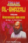 IMAM AL GAZALI TENTANG MENGENDALIKAN HAWA NAFSU