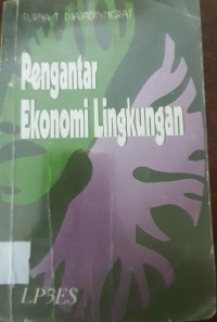 Pengantar Ekonomi Lingkungan