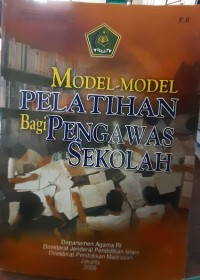 Model-model Pelatihan bagi Pengawas Sekolah