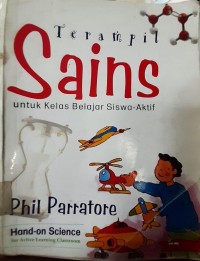 Terampil Sains untuk Kelas Belajar Siswa Aktif