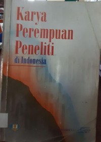 Karya Perempuan Peneliti di Indonesia