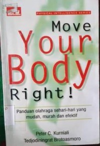 Move Your Body Right!