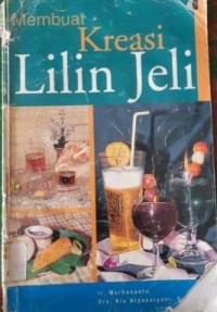 Membuat Kreasi Lilin Jeli