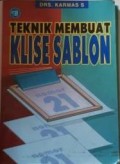 Teknik Membuat Klise Sablon
