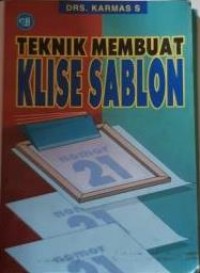 Teknik Membuat Klise Sablon
