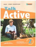 TALK ACTIVE 2 : K. Merdeka :  Senior High School / Vacational High School Year XI