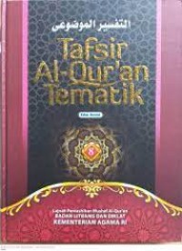 Tafsir Al-Qur'an Tematik : Pendidikan, Pembangunan Karakter Dan Pengembangan Sumber Daya Manusia Jilid 8